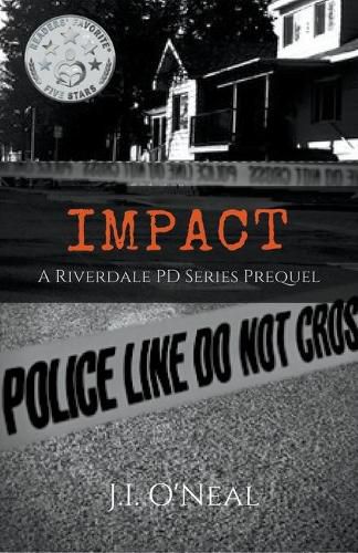 Cover image for Impact: A Riverdale PD Series Prequel