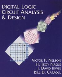 Cover image for Digital Logic Circuit Analysis and Design