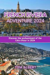 Cover image for French Riviera Adventure 2024