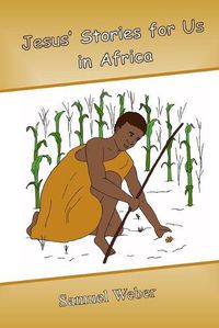 Cover image for Jesus' Stories for Us in Africa