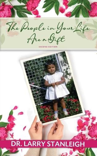 Cover image for The People in Your Life are a Gift, 2nd Edition