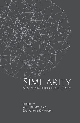 Cover image for Similarities - A Paradigm for Culture Theory