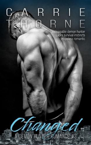 Cover image for Changed: A Demon Hunter Romance, #3