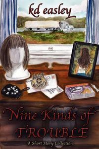 Cover image for Nine Kinds of Trouble