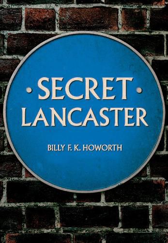 Cover image for Secret Lancaster