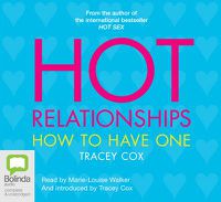 Cover image for Hot Relationships: How to Have One