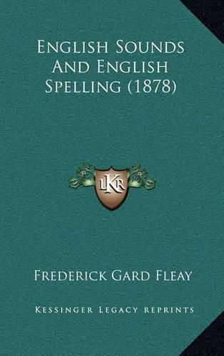 English Sounds and English Spelling (1878)