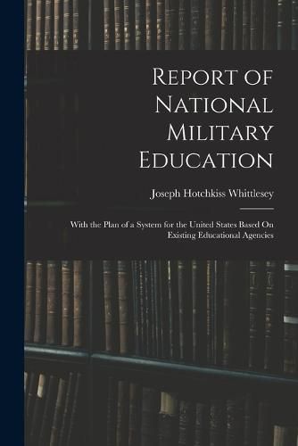 Cover image for Report of National Military Education