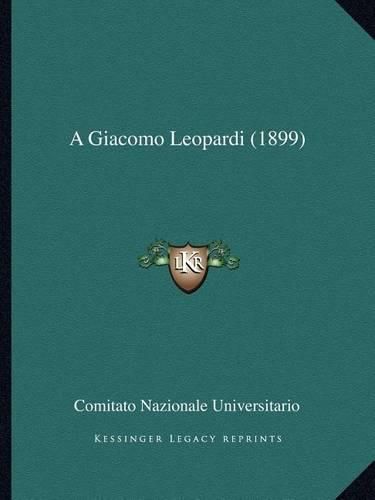 A Giacomo Leopardi (1899)