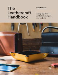 Cover image for The Leathercraft Handbook
