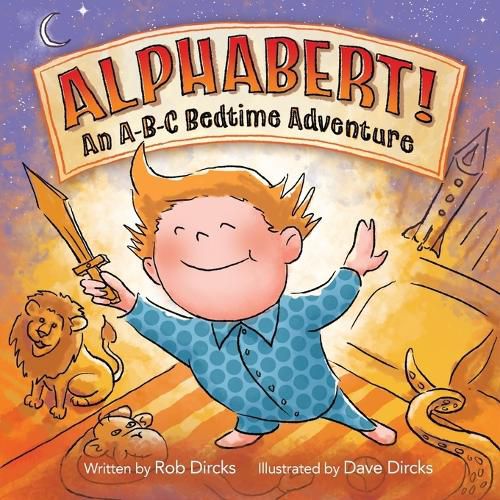 Cover image for Alphabert! An A-B-C Bedtime Adventure