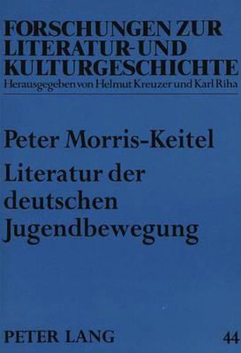 Literatur Der Deutschen Jugendbewegung: Buergerliche Oekologiekonzepte Zwischen 1900 Und 1918