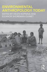 Cover image for Environmental Anthropology Today