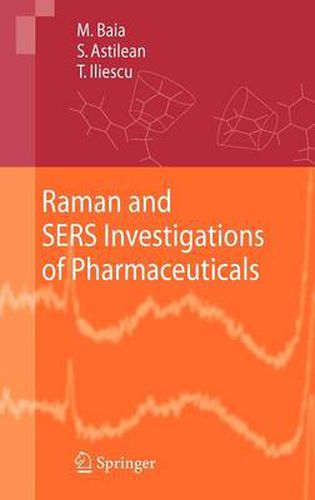 Cover image for Raman and SERS Investigations of Pharmaceuticals