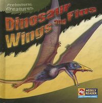 Cover image for Dinosaur Wings and Fins