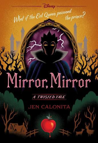 Mirror, Mirror (Disney: A Twisted Tale #7)