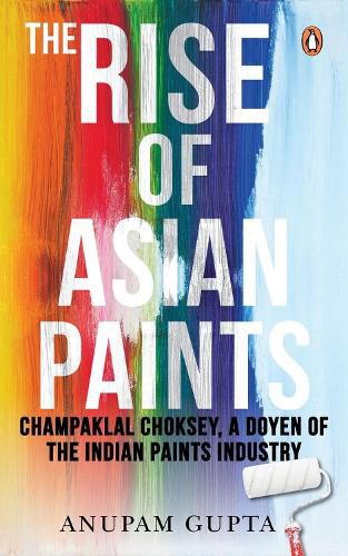 Cover image for The Rise of Asian Paints