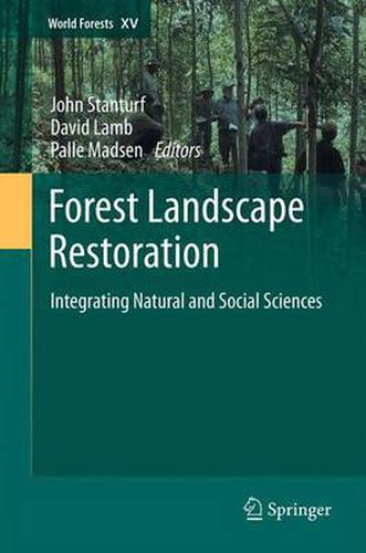 Cover image for Forest Landscape Restoration: Integrating Natural and Social Sciences