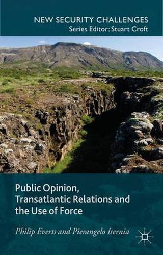 Cover image for Public Opinion, Transatlantic Relations and the Use of Force