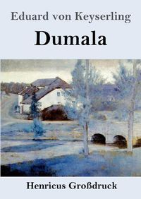 Cover image for Dumala (Grossdruck)