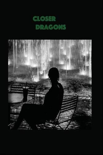 Cover image for Closer Dragons