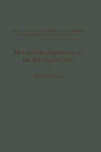 Cover image for Betriebskalkulationen Im Bankgewerbe