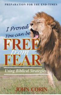 Cover image for I Proved You Can Be Free From Fear