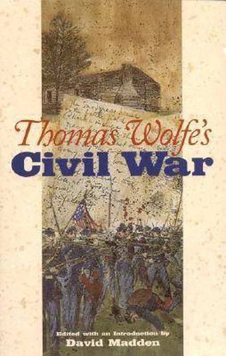 Cover image for Thomas Wolfe's Civil War