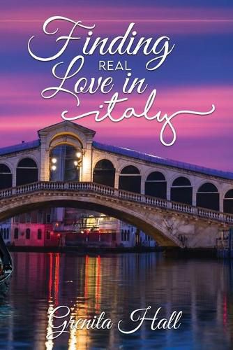 Cover image for Finding Real Love in Italy