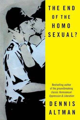 The End of the Homo Sexual?