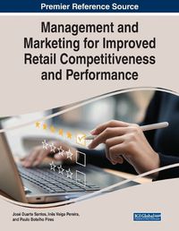 Cover image for Management and Marketing for Improved Retail Competitiveness and Performance