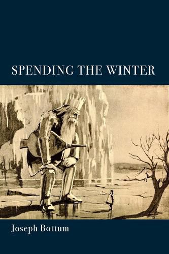 Cover image for Spending the Winter - A Poetry Collection