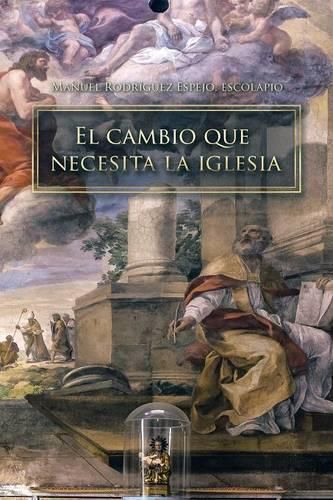 Cover image for El Cambio Que Necesita La Iglesia