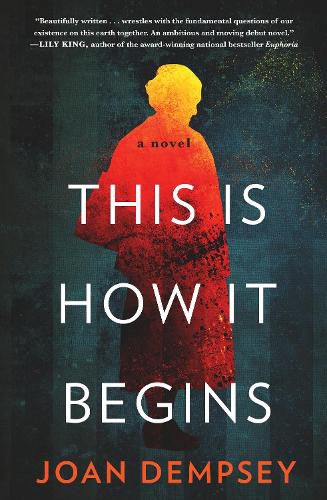 Cover image for This Is How It Begins: A Novel