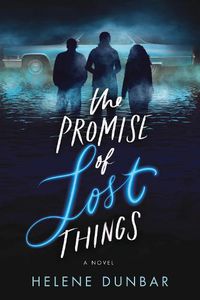 Cover image for The Promise of Lost Things