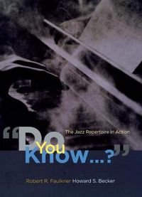 Cover image for Do You Know...?: The Jazz Repertoire in Action