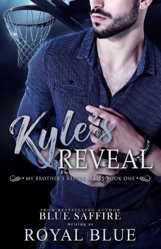 Cover image for Kyle's Reveal: My Brother's Keeper Series