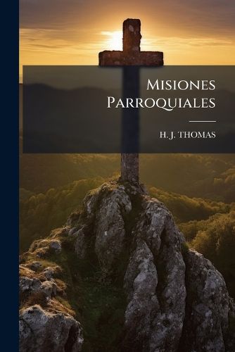 Cover image for Misiones Parroquiales