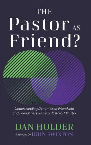 Cover image for The Pastor as Friend?