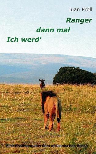 Cover image for Ich werd dann mal Ranger