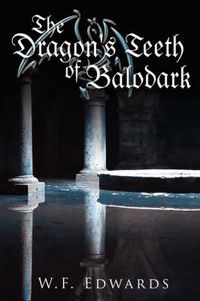 Cover image for The Dragon's Teeth of Balodark