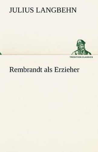 Cover image for Rembrandt ALS Erzieher