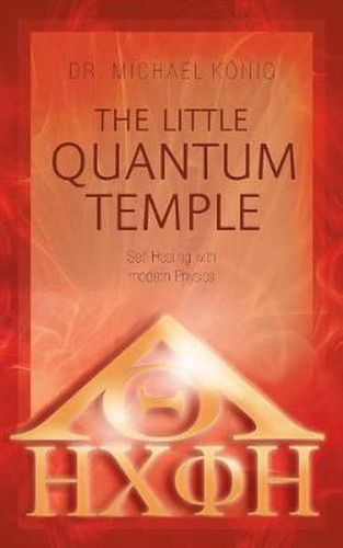 The Little Quantum Temple: Self Healing with modern Physics