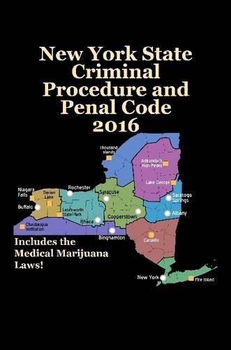 Cover image for New York State Criminal Procedure and Penal Code 2016