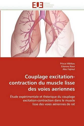 Cover image for Couplage Excitation-Contraction Du Muscle Lisse Des Voies Aeriennes