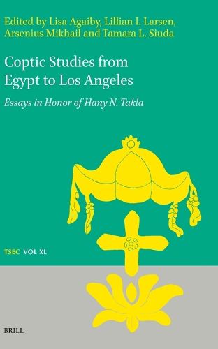 Cover image for Coptic Studies from Egypt to Los Angeles