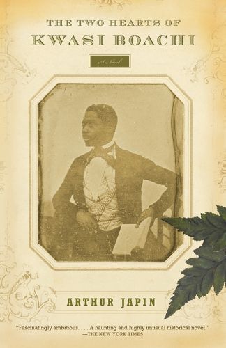 Cover image for The Two Hearts of Kwasi Boachi: A Novel