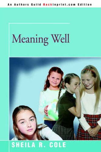 Cover image for Meaning Well