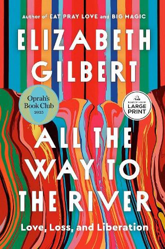 Cover image for All the Way to the River: Oprah's Book Club