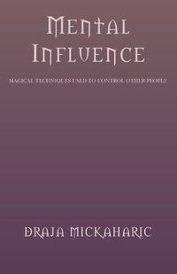 Cover image for Mental Influence